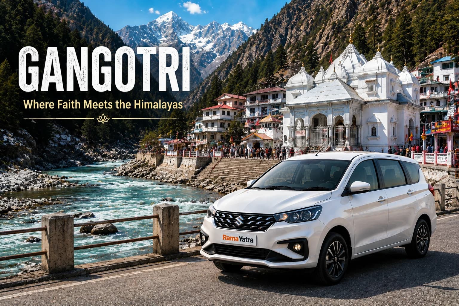 Faridabad to Gangotri Travel Guide: Distance, Route, Taxi & Things to Know